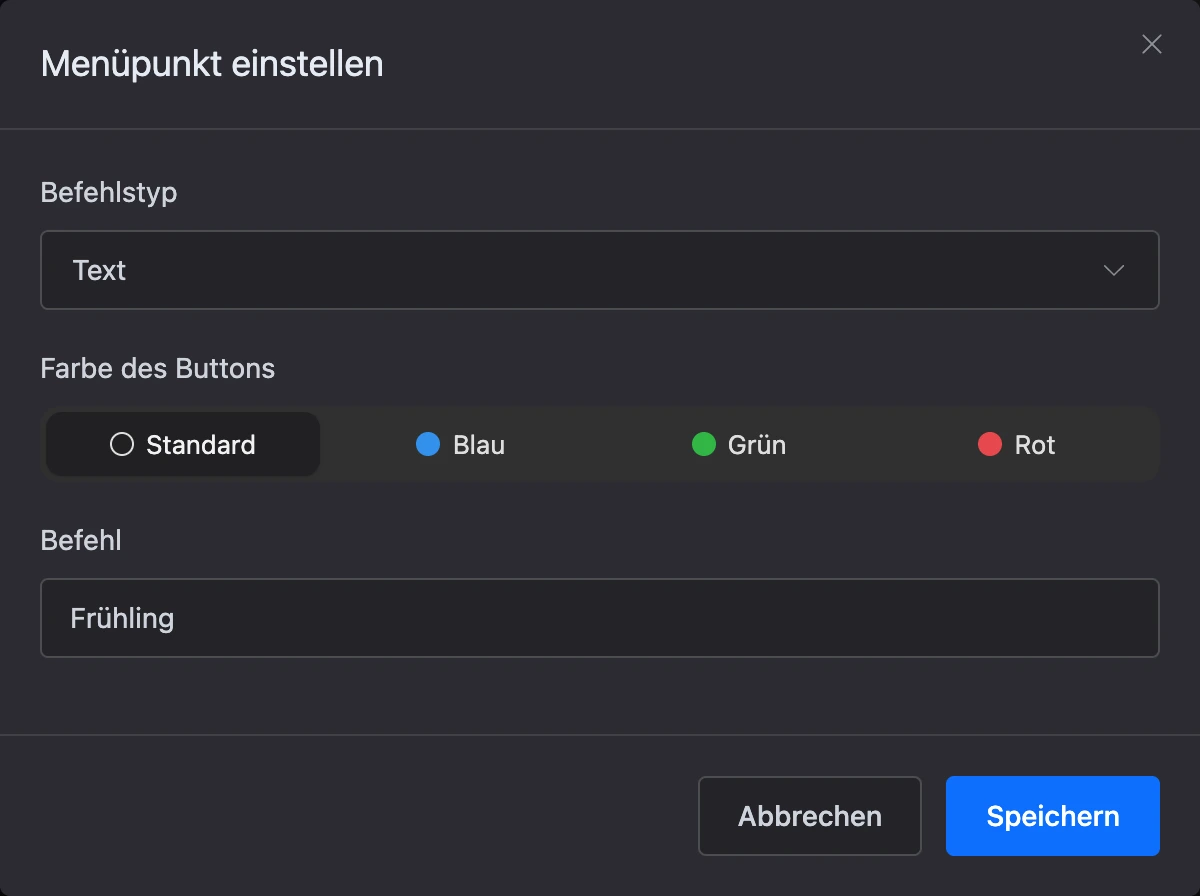 Fenster „Menüpunkt-Einstellungen“: Befehlstyp, Buttonfarbe und Befehl