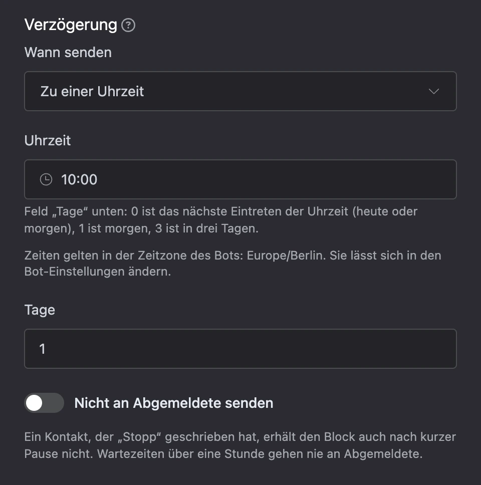Modus „Zur festgelegten Uhrzeit“: Uhrzeit 10:00, Tage — 1, Hinweis zur Zeitzone des Bots