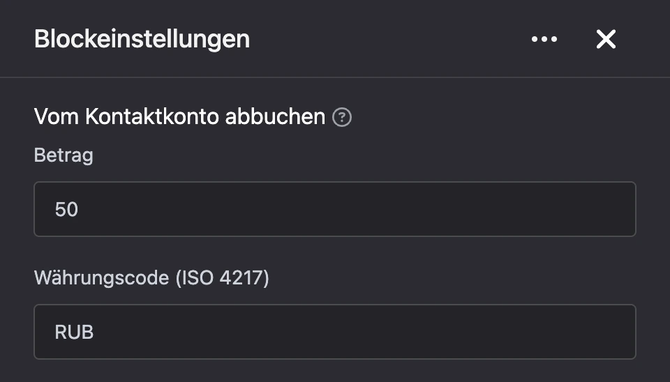 Einstellungspanel des Blocks „Vom Kontaktkonto abbuchen“