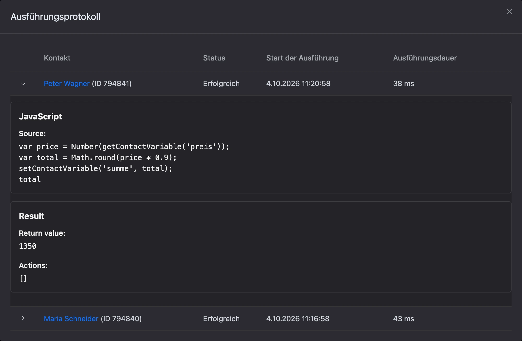 „Ausführungsprotokoll“ des JavaScript-Blocks: Quellcode, Wert des letzten Ausdrucks und Liste der Aktionen