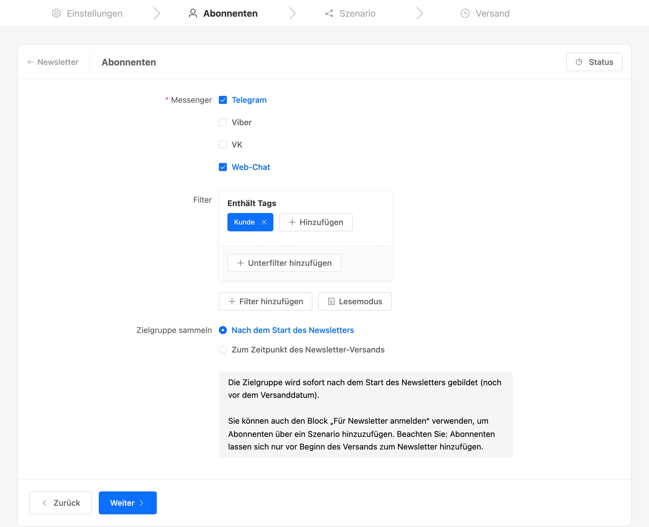 Schritt „Abonnenten“: Kanäle, Filter nach Tag und Zeitpunkt der Zielgruppenbildung