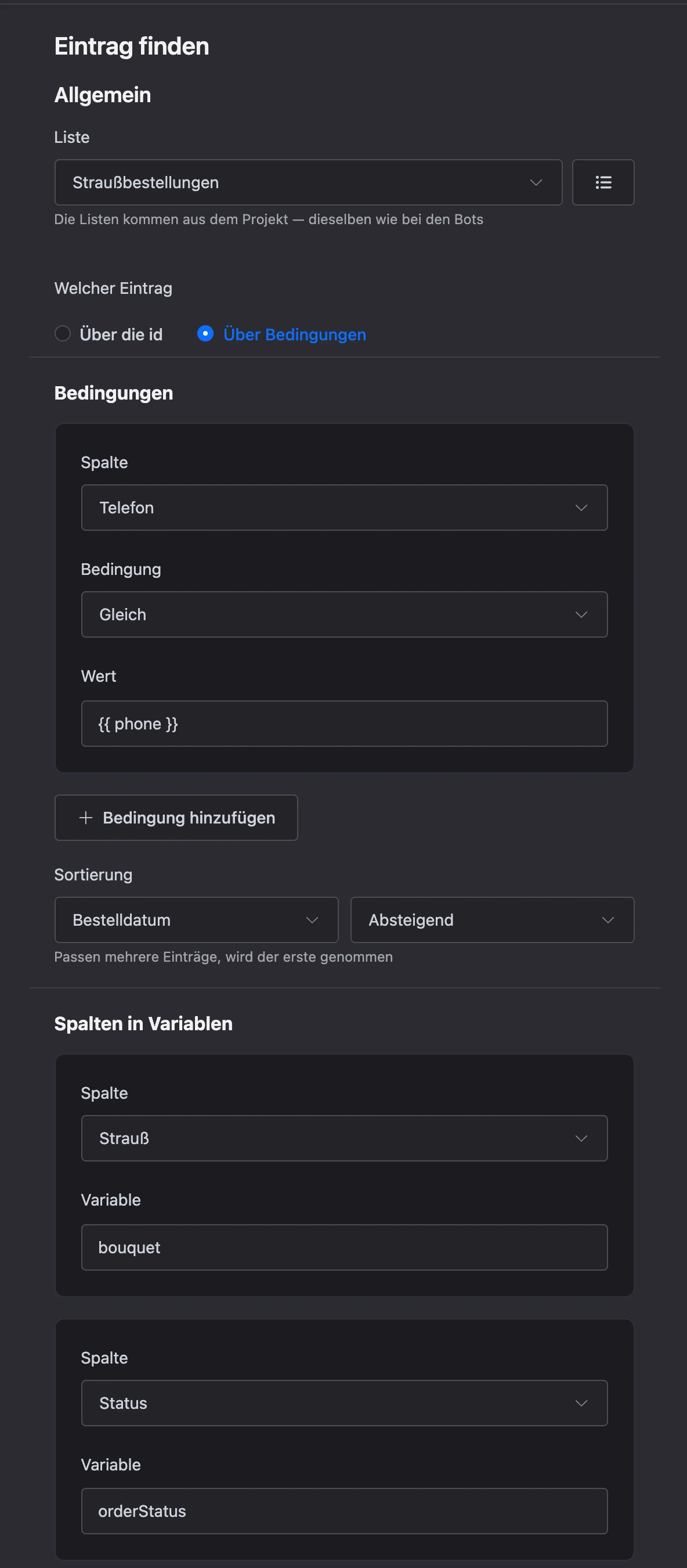 Block „Eintrag finden“: Bedingung auf das Telefon, Sortierung nach Bestelldatum und Spalten in Variablen