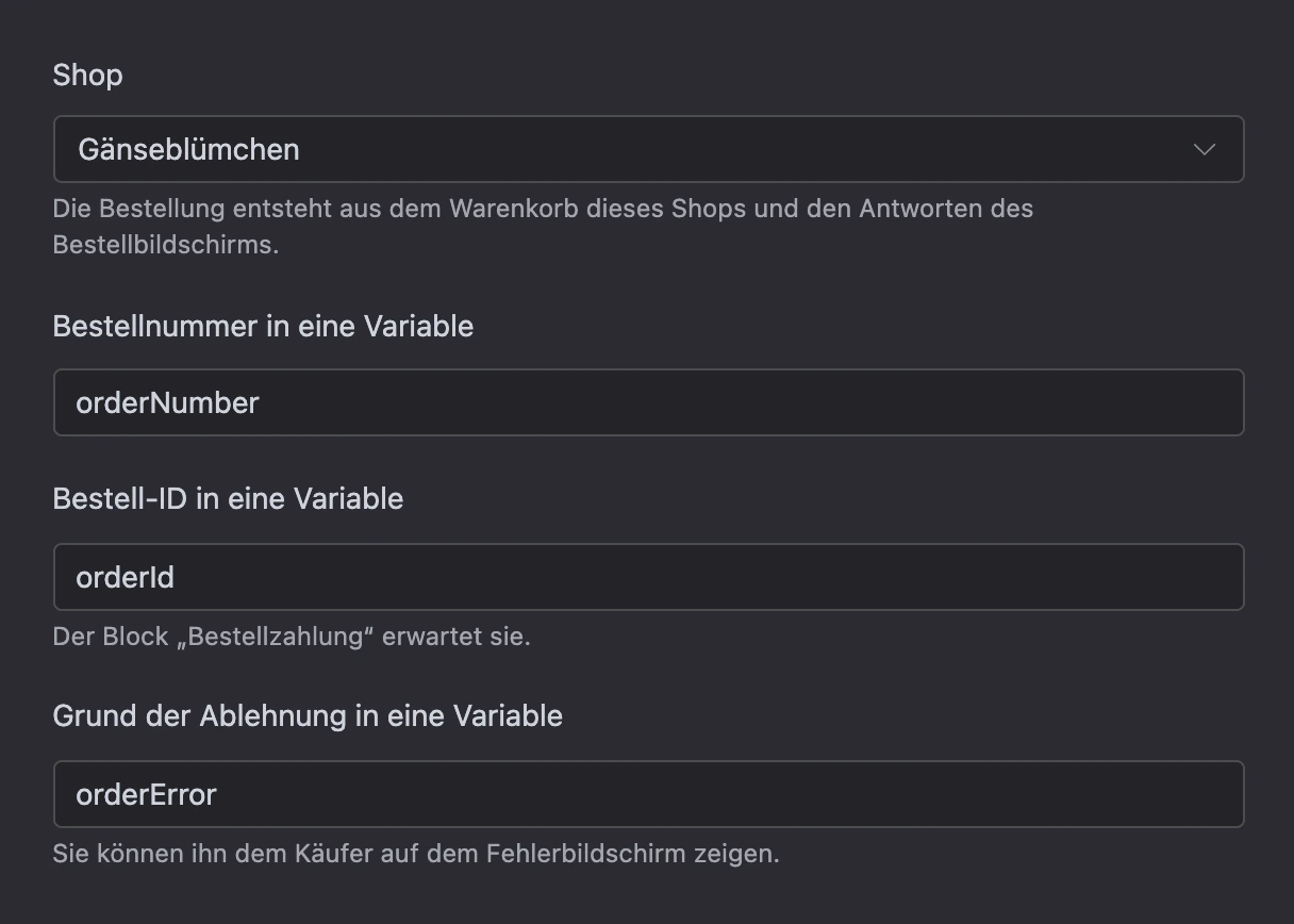 Block „Bestellung aufgeben“: Shop und Variablen für Nummer, ID und Ablehnungsgrund