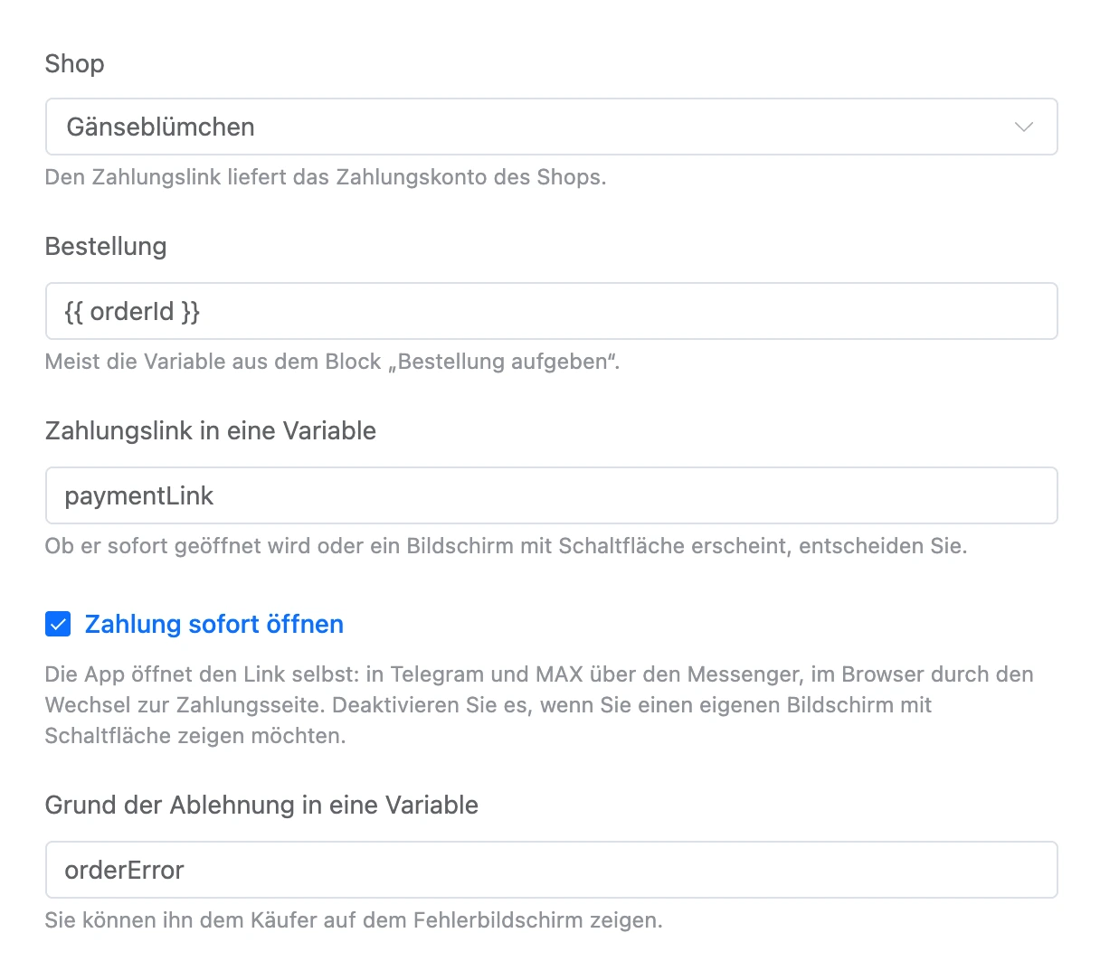 Block „Bestellzahlung“: Bestellung aus einer Variable, Link in eine Variable und „Zahlung sofort öffnen“