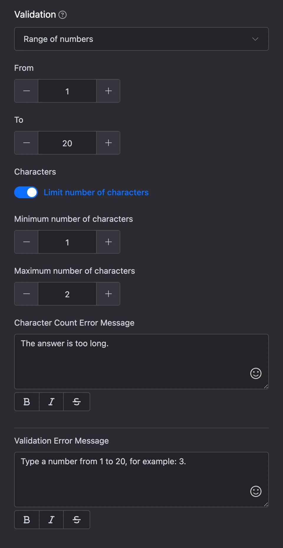 The "Validation" section: number range from 1 to 20, character limit and error messages