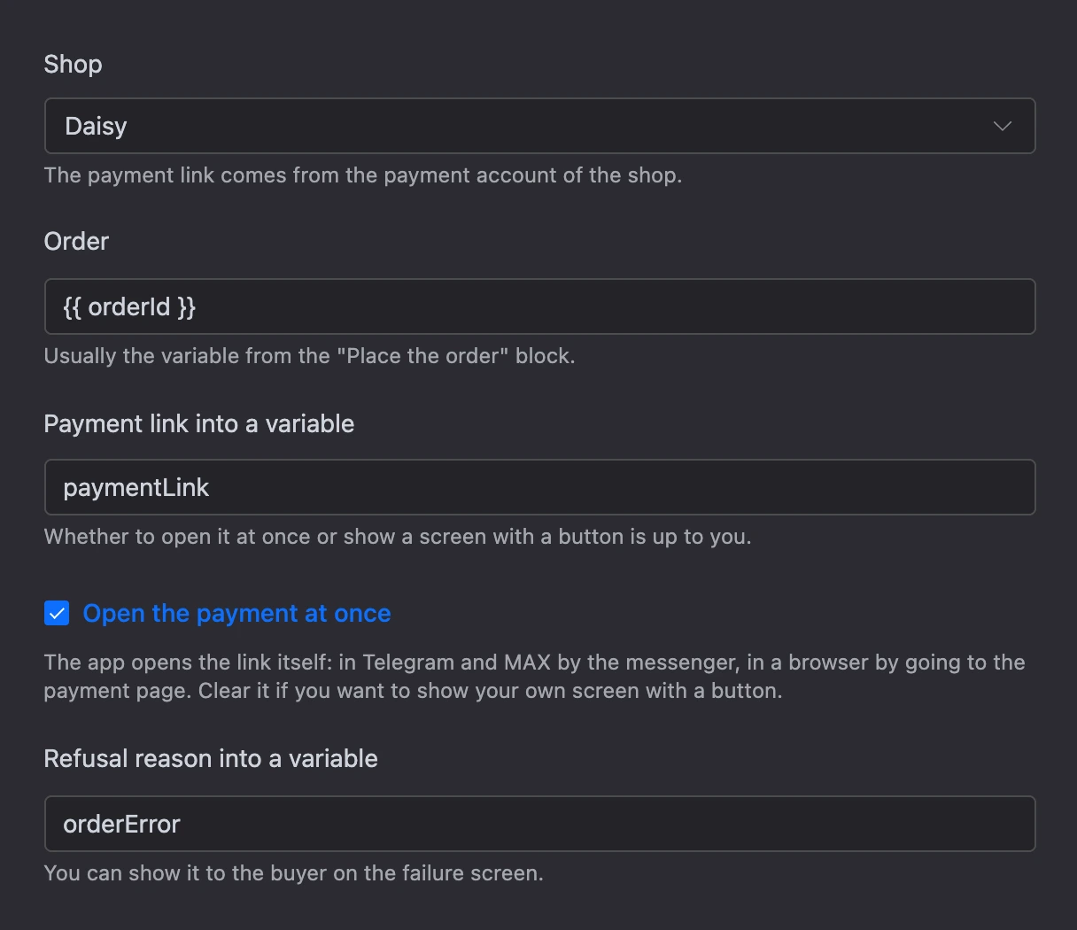 Order payment block: the order from a variable, the link into a variable and "Open the payment at once"