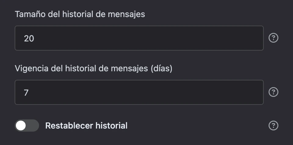Historial del diálogo: 20 mensajes durante 7 días, «Restablecer historial» desactivado, «Transmitir la respuesta» activado
