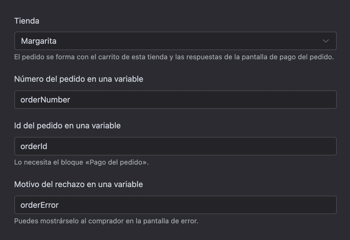 Bloque Realizar el pedido: la tienda y las variables para el número, el id y el motivo del rechazo